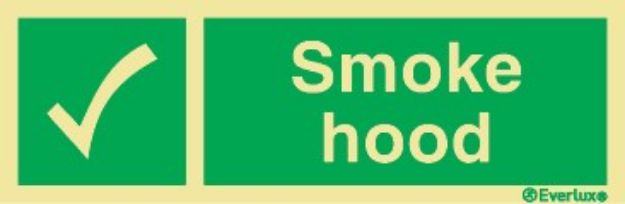 Smoke hood ( escape hood ) sign with supplementary text